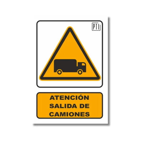 ATENCIÓN SALIDA DE CAMIONES