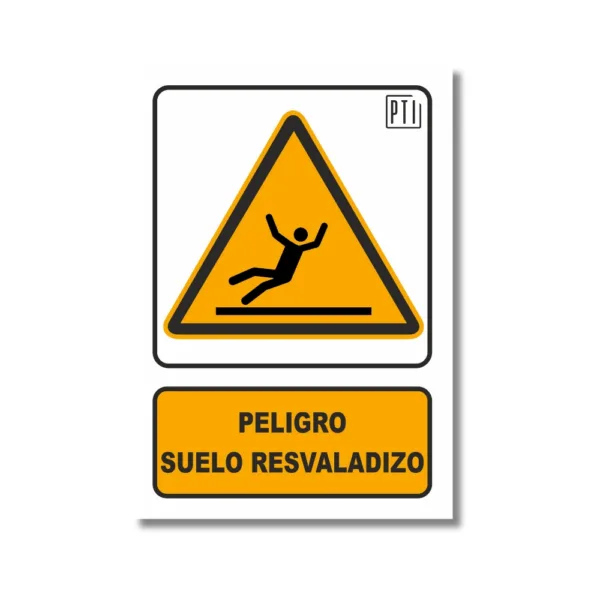 PELIGRO SUELO RESVALADIZO