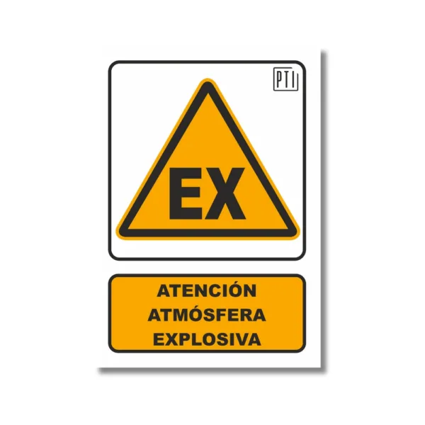 ATENCIÓN ATMÓSFERA EXPLOSIVA
