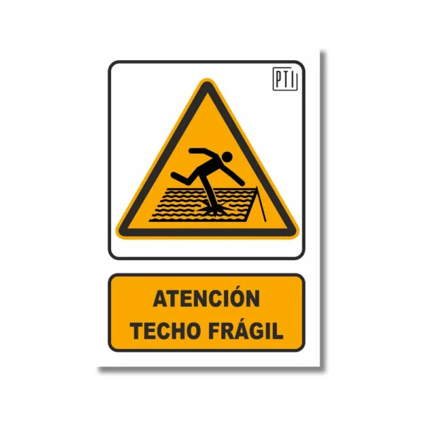 ATENCIÓN TECHO FRÁGIL