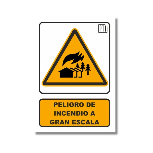 PELIGRO DE INCENDIO A GRAN ESCALA