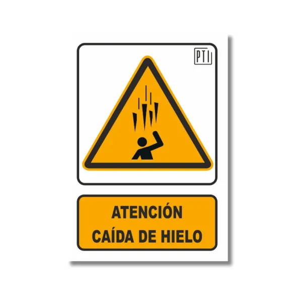 ATENCIÓN CAÍDA DE HIELO