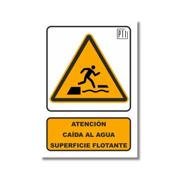 ATENCIÓN CAÍDA AL AGUA SUPERFICIE FLOTANTE