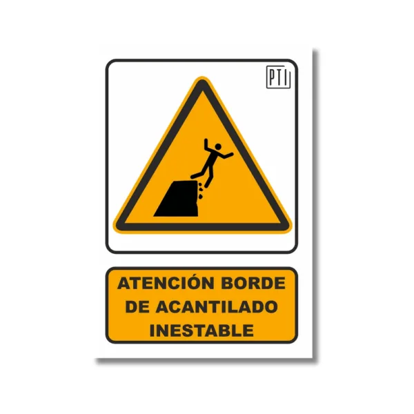 ATENCIÓN BORDE DE ACANTILADO INESTABLE