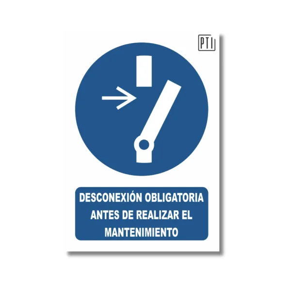 DESCONEXIÓN OBLIGATORIA ANTES DE REALIZAR EL MANTENIMIENTO