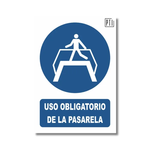 USO OBLIGATORIO DE LA PASARELA