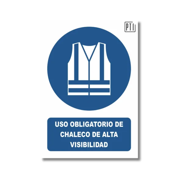 USO OBLIGATORIO DE CHALECO DE ALTA VISIBILIDAD