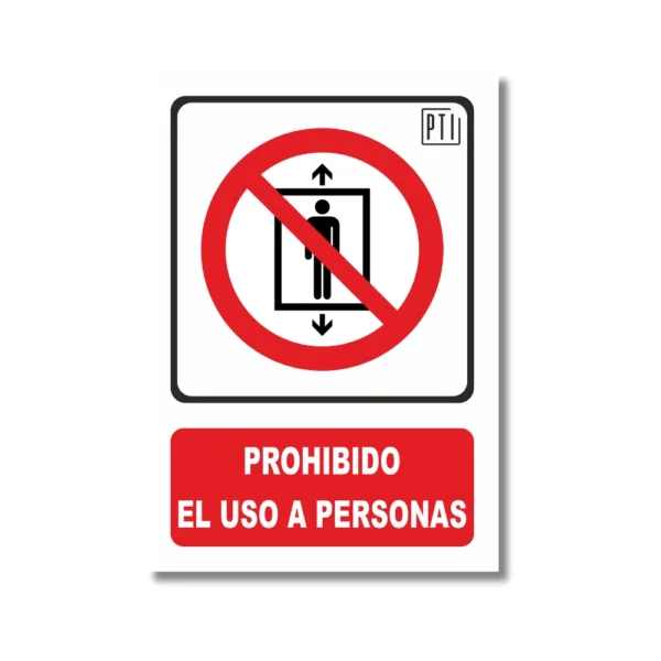 PROHIBIDO EL USO A PERSONAS