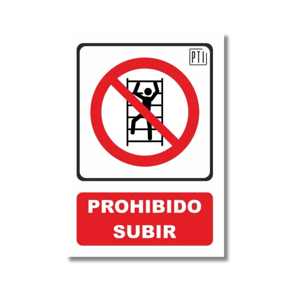 PROHIBIDO SUBIR