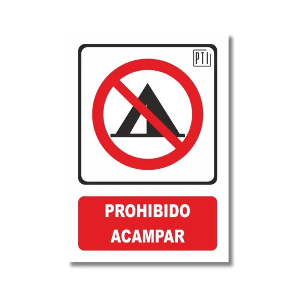 PROHIBIDO ACAMPAR