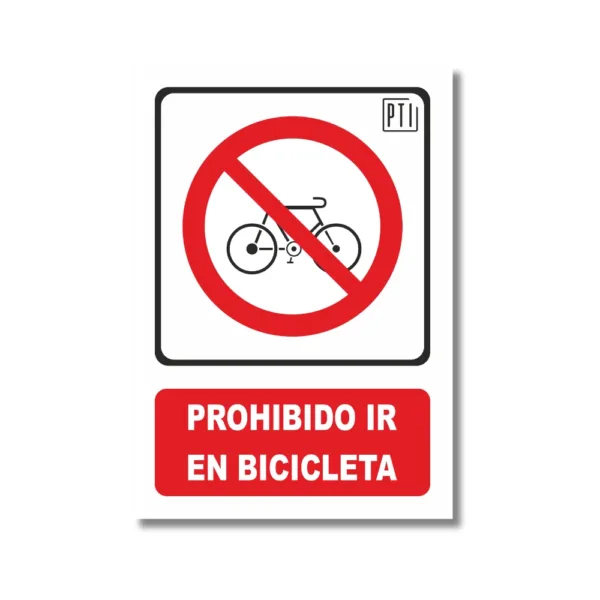 PROHIBIDO IR EN BICICLETA