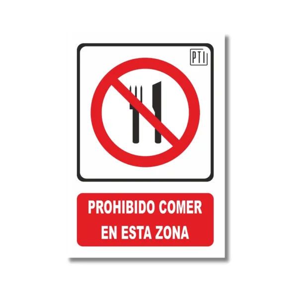 PROHIBIDO COMER EN ESTA ZONA