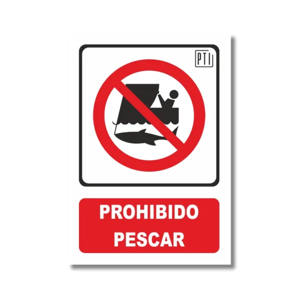 PROHIBIDO PESCAR