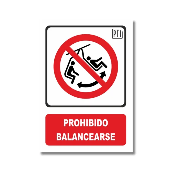 PROHIBIDO BALANCEARSE