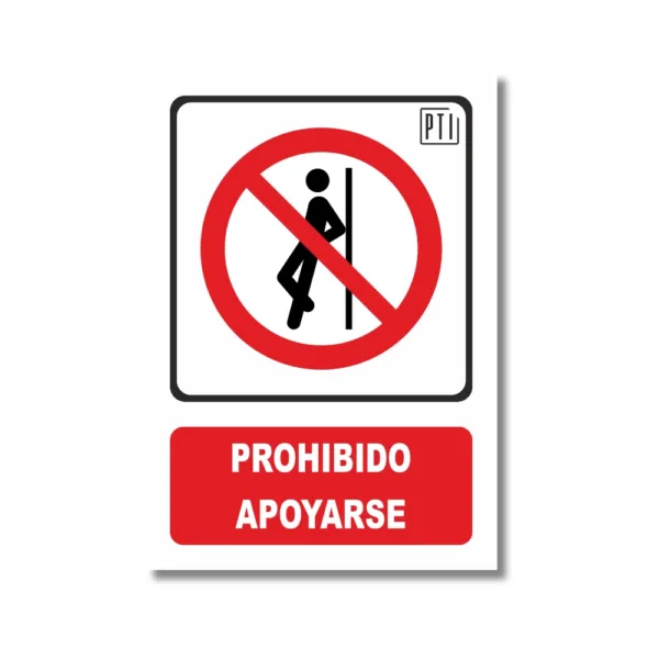 PROHIBIDO APOYARSE