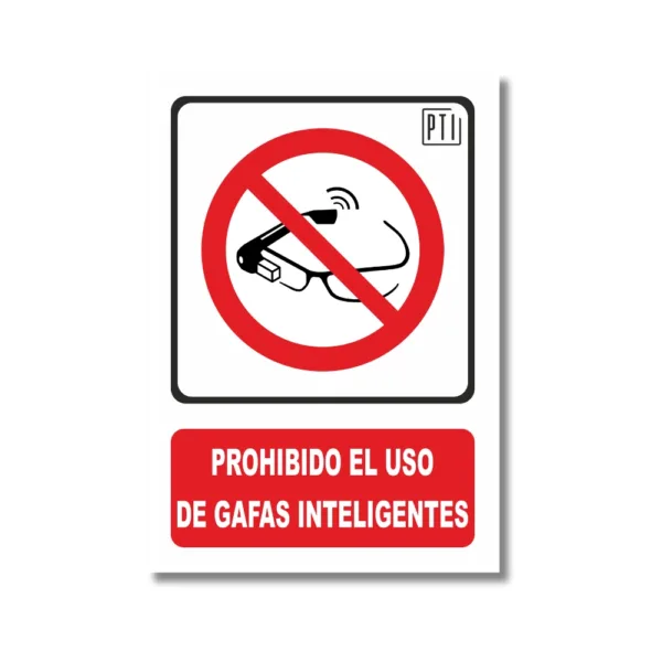 PROHIBIDO EL USO DE GAFAS INTELIGENTES