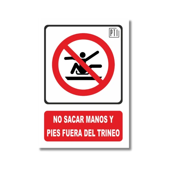 NO SACAR MANOS Y PIES FUERA DEL TRINEO
