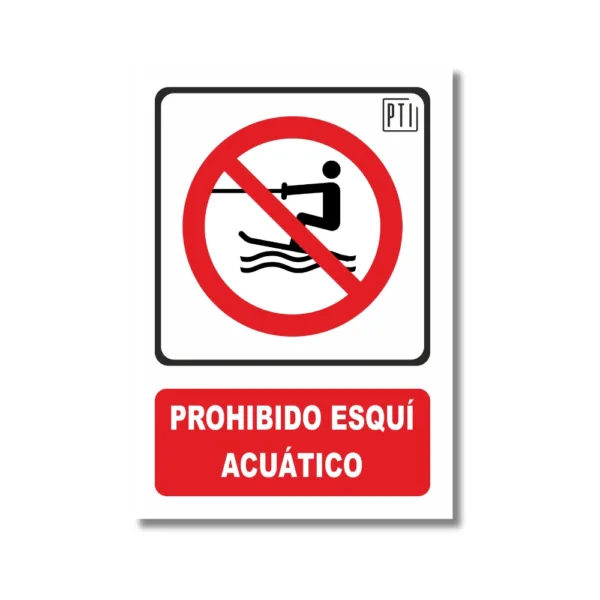 PROHIBIDO ESQUÍ ACUÁTICO