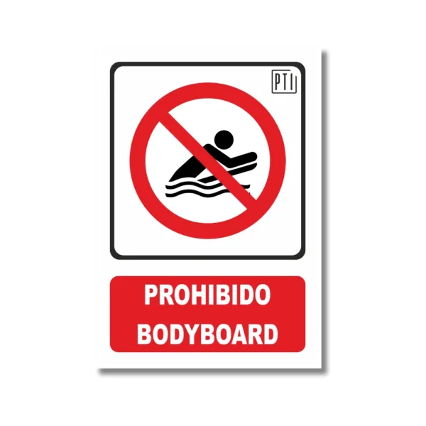 PROHIBIDO BODYBOARD