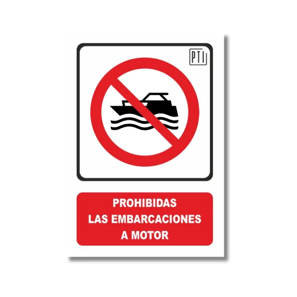 PROHIBIDAS LAS EMBARCACIONES A MOTOR