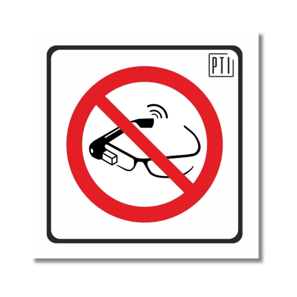 PROHIBIDO EL USO DE GAFAS INTELIGENTES